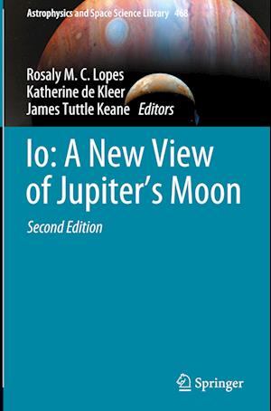 Io: A New View of Jupiter’s Moon