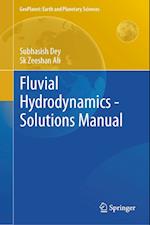 Fluvial Hydrodynamics - Solutions Manual