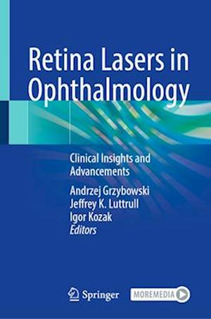 Retina Lasers in Ophthalmology