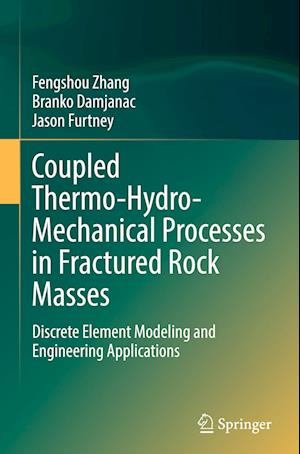 Coupled Thermo-Hydro-Mechanical Processes in Fractured Rock Masses