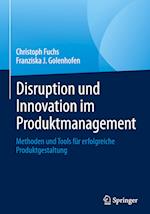 Disruption und Innovation im Produktmanagement