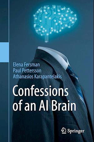 Confessions of an AI Brain