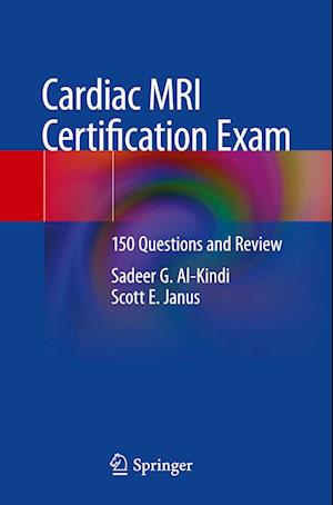 Cardiac MRI Certification Exam