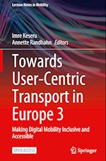 Towards User-Centric Transport in Europe 3