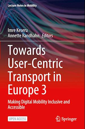 Towards User-Centric Transport in Europe 3