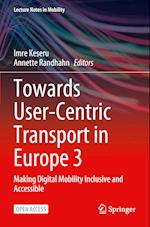 Towards User-Centric Transport in Europe 3