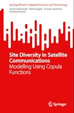 Site Diversity in Satellite Communications