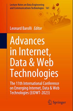 Advances in Internet, Data & Web Technologies