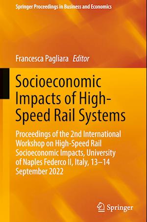 Socioeconomic Impacts of High-Speed Rail Systems