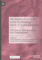 The Impact of Covid-19 on the Institutional Fabric of Higher Education