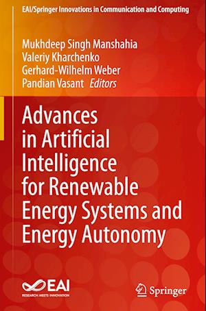 Advances in Artificial Intelligence for Renewable Energy Systems and Energy Autonomy