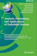 Analysis, Estimations, and Applications of Embedded Systems