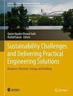 Sustainability Challenges and Delivering Practical Engineering Solutions