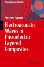 Electroacoustic Waves in Piezoelectric Layered Composites