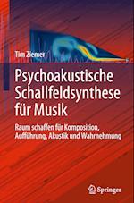 Psychoakustische Schallfeldsynthese für Musik