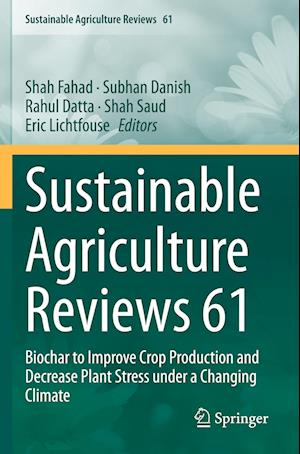 Sustainable Agriculture Reviews 61