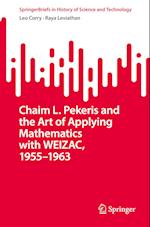 Chaim L. Pekeris and the Art of Applying Mathematics with WEIZAC, 1955-1963