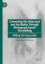Connecting the Holocaust and the Nakba Through Photograph-based Storytelling