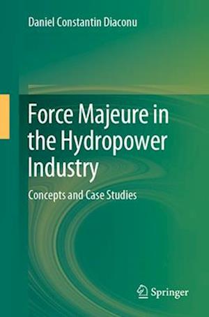 Force Majeure in the Hydropower Industry