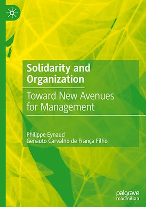 Solidarity and Organization