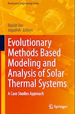 Evolutionary Methods Based Modeling and Analysis of Solar Thermal Systems