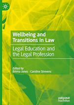 Wellbeing and Transitions in Law