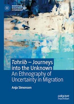 Tahriib – Journeys into the Unknown