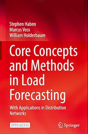 Core Concepts and Methods in Load Forecasting