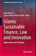 Islamic Sustainable Finance, Law and Innovation