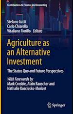Agriculture as an Alternative Investment
