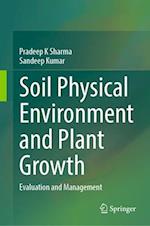 Soil Physics and Plant Growth