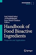 Handbook of Food Bioactive Ingredients