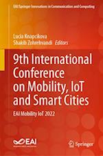 9th International Conference on Mobility, IoT and Smart Cities