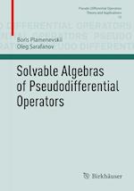 Solvable Algebras of Pseudodifferential Operators