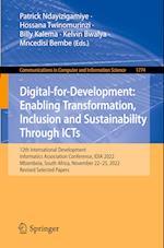 Digital-for-Development: Enabling Transformation, Inclusion and Sustainability Through ICTs