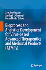 Bioprocess and Analytics Development for Virus-based Advanced Therapeutics and Medicinal Products (ATMPs)
