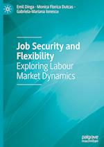 Job Security and Flexibility