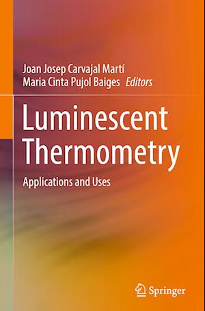 Luminescent Thermometry