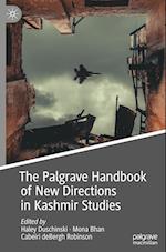 The Palgrave Handbook of New Directions in Kashmir Studies