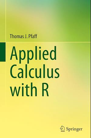 Applied Calculus with R