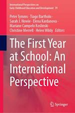 First Year at School: An International Perspective