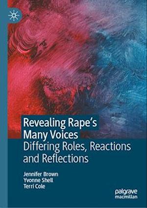 Revealing Rape’s Many Voices