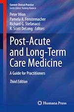 Post-Acute and Long-Term Care Medicine