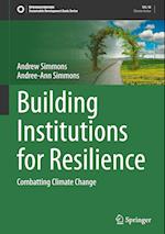 Building Institutions for Resilience