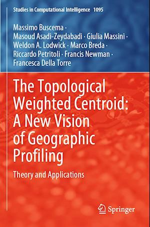 The Topological Weighted Centroid: A New Vision of Geographic Profiling