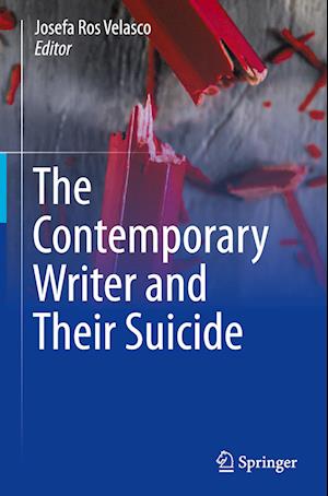 The Contemporary Writer and their Suicide