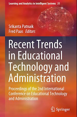 Recent Trends in Educational Technology and Administration