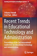 Recent Trends in Educational Technology and Administration