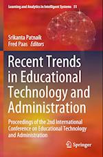 Recent Trends in Educational Technology and Administration