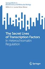 The Secret Lives of Transcription Factors